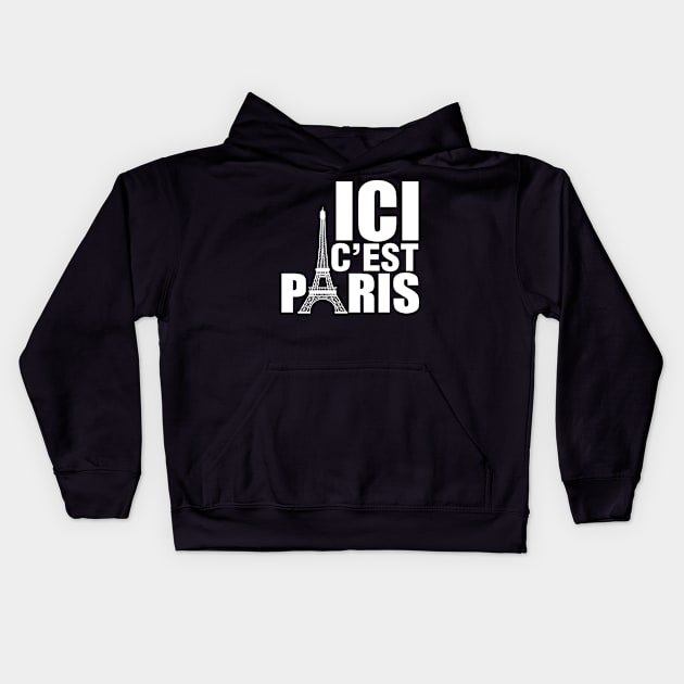 Ici c'est Paris t-shirt Kids Hoodie by Tee Shop